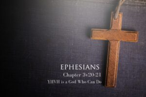 Ephesians 3v20-21
