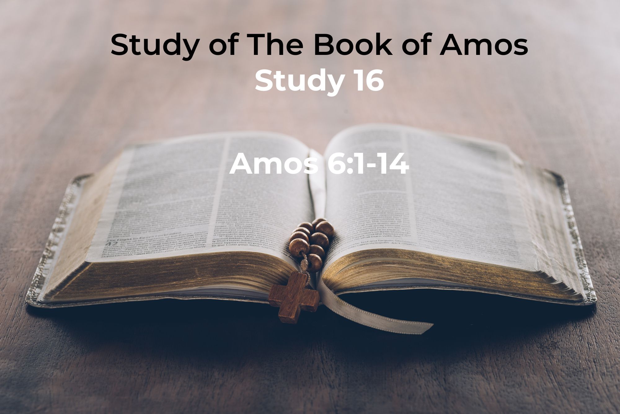 You are currently viewing Amos 6v1-14