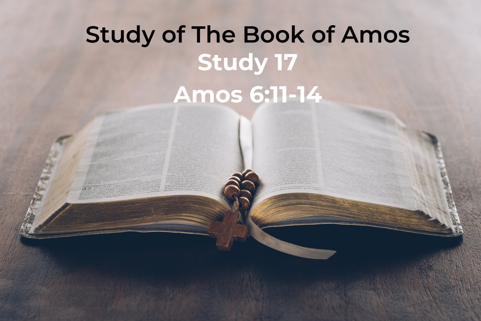 You are currently viewing Amos 6v11-14