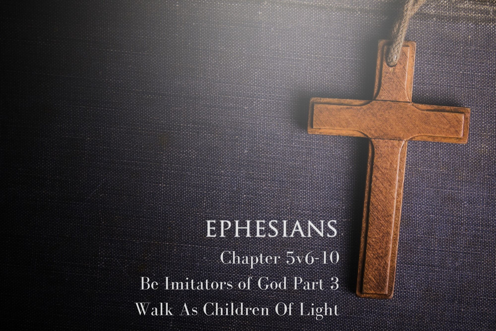 You are currently viewing Ephesians 5v3-5